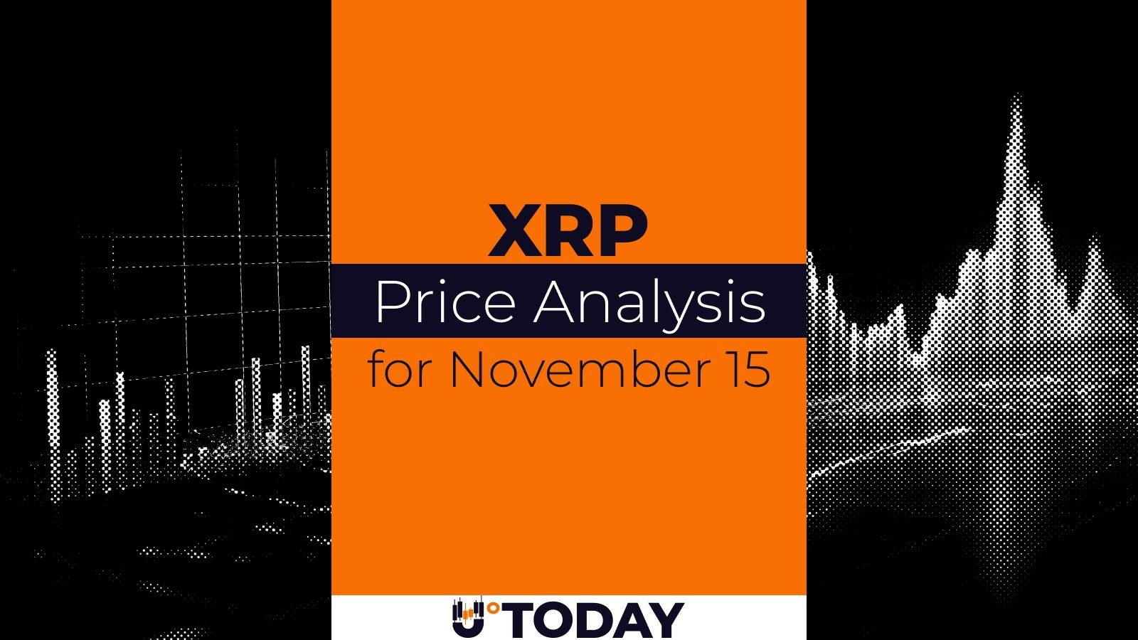 XRP Price Analysis for November 15 - U.Today | Related Crypto Article