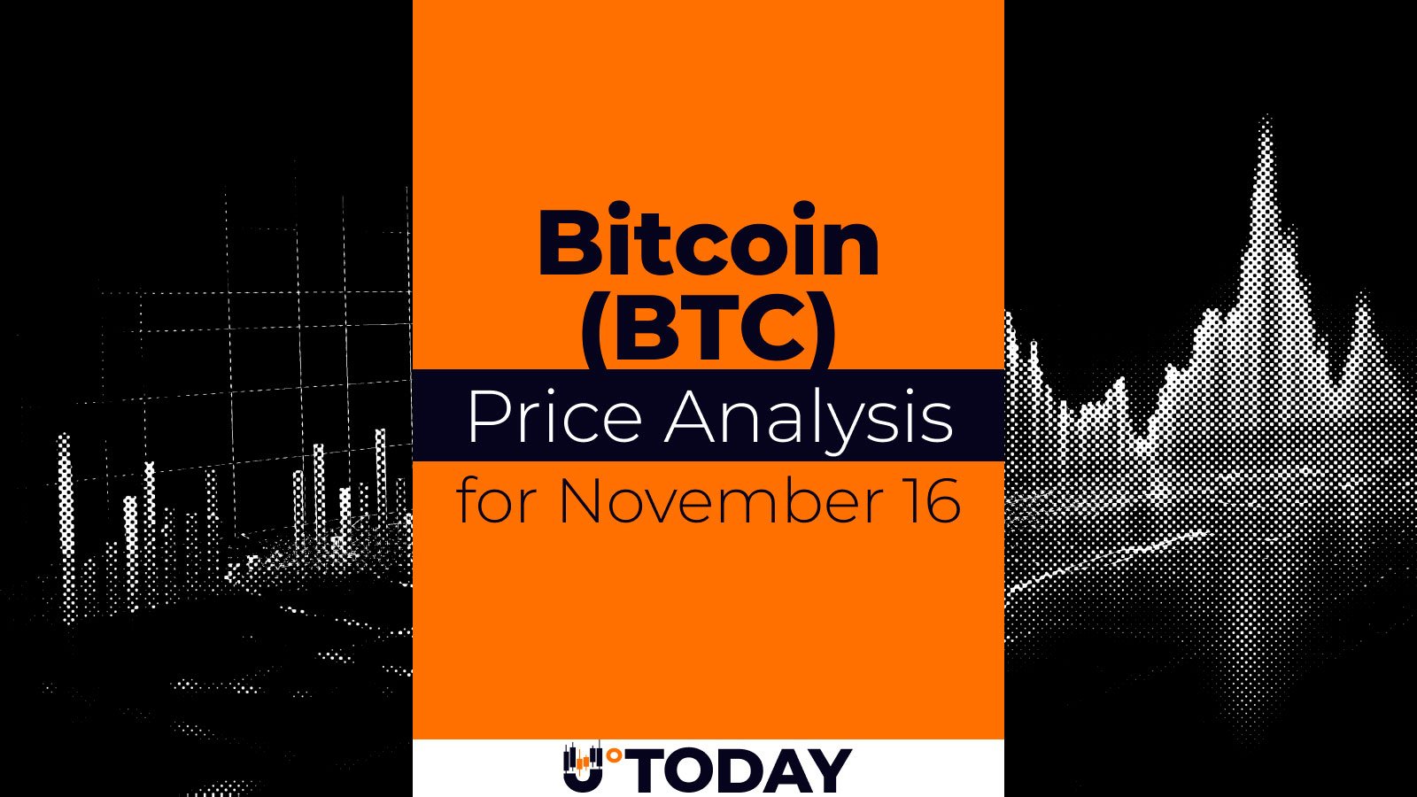 Bitcoin (BTC) Price Analysis for November 16 - U.Today | Related Crypto Article