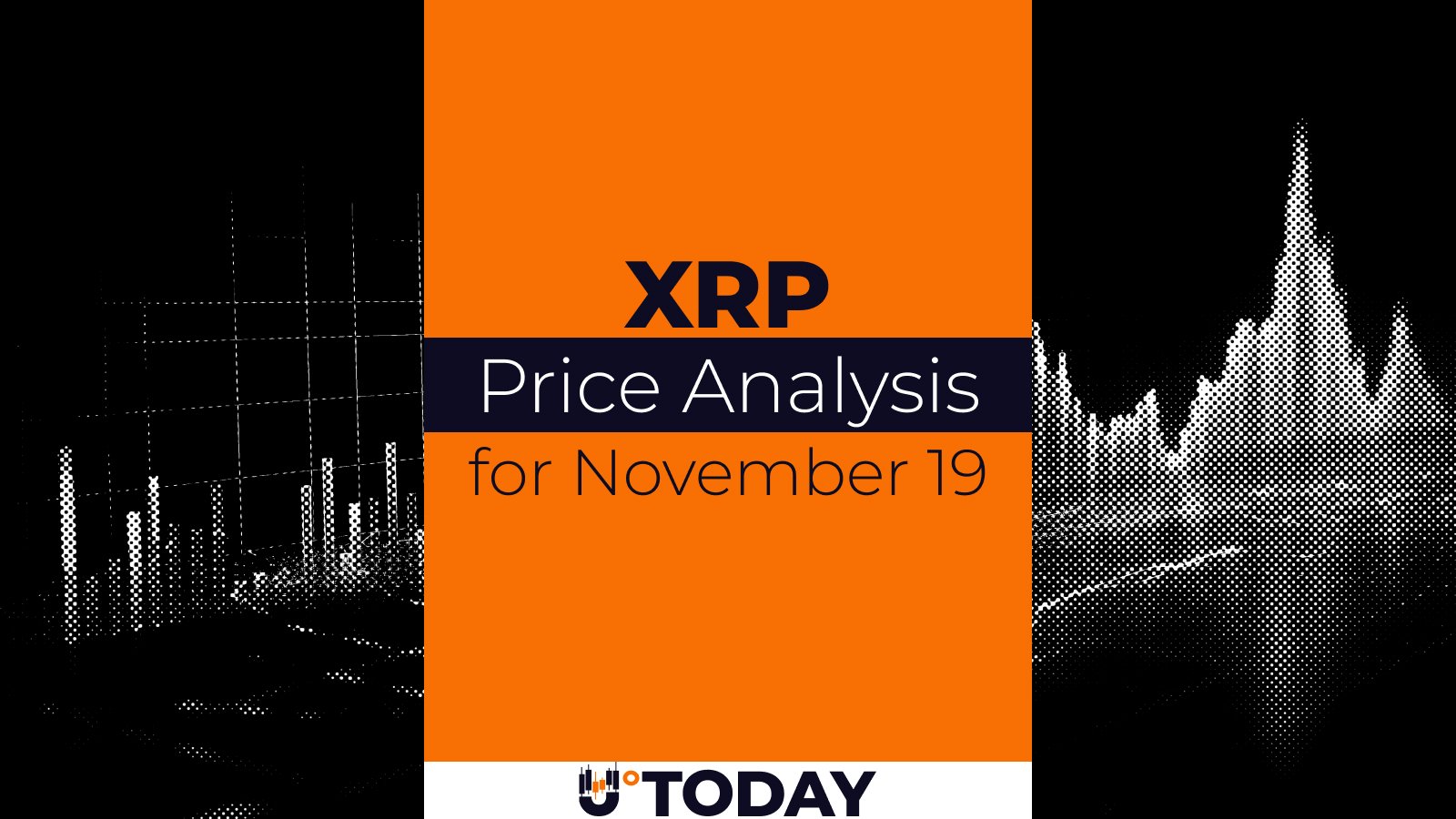 XRP Price Analysis for November 19 - U.Today | Related Crypto Article