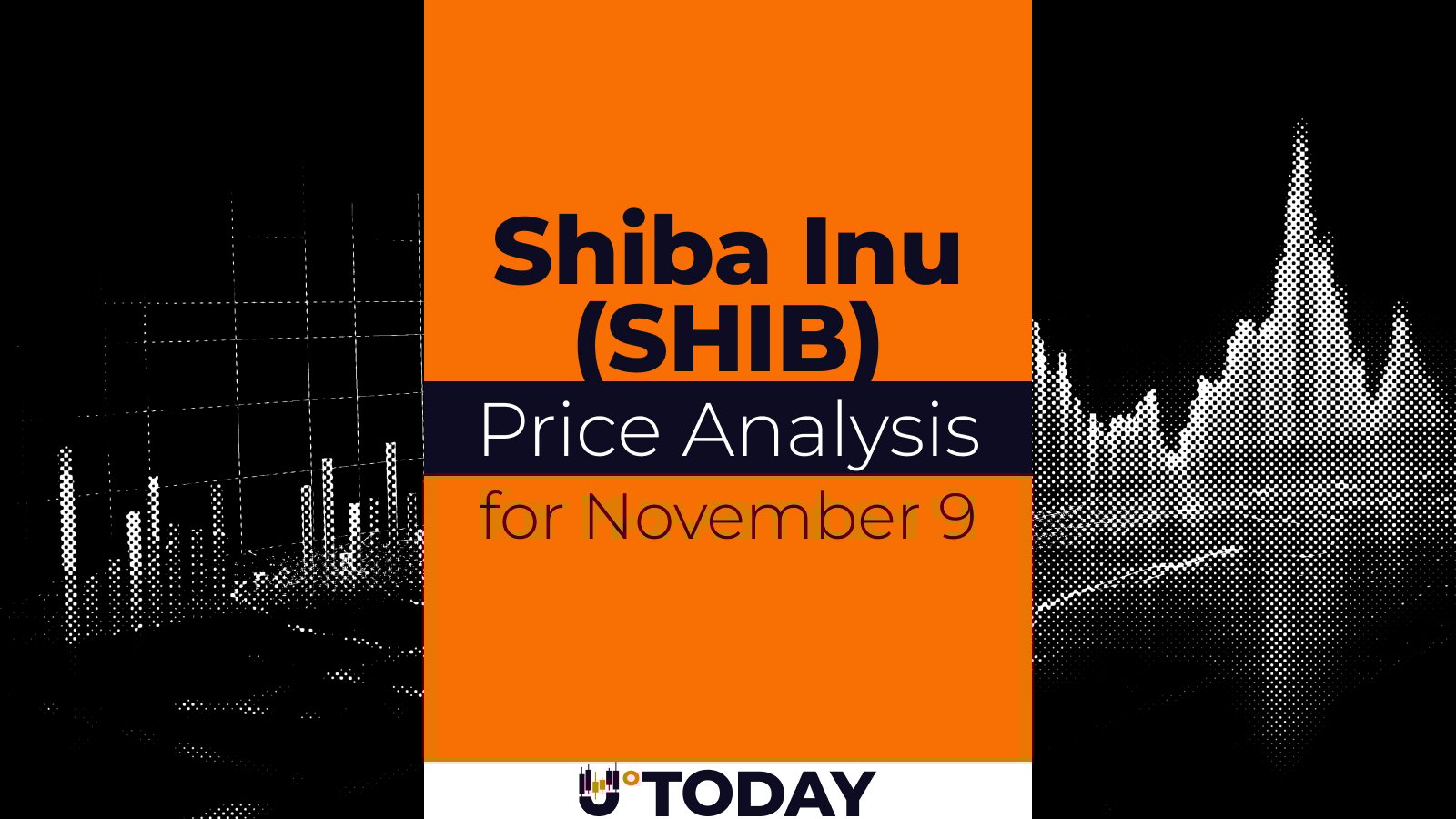 SHIB Price Analysis for November 9 - U.Today | Crypto Hunter News Crypto News